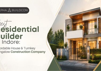 Best Residential Builders in Indore