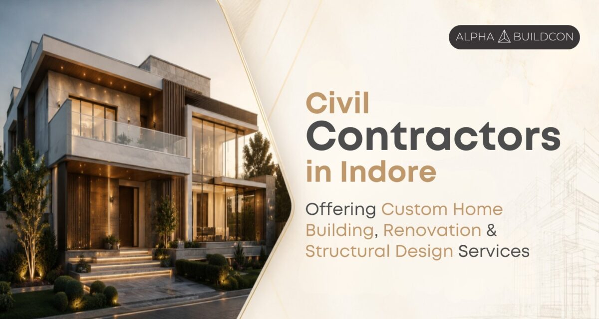 Civil Contractors in Indore