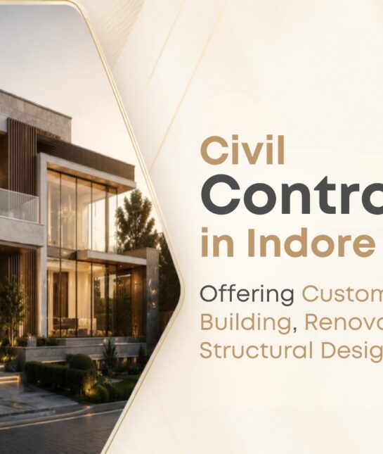 Civil Contractors in Indore
