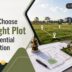 Choose the Right Plot for Residential Construction