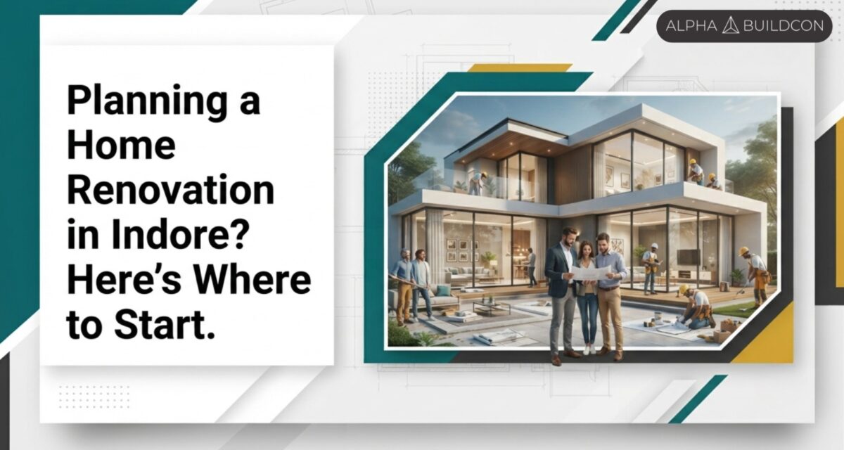 home renovation in Indore