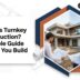 Turnkey construction