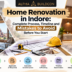 Home Renovation in Indore